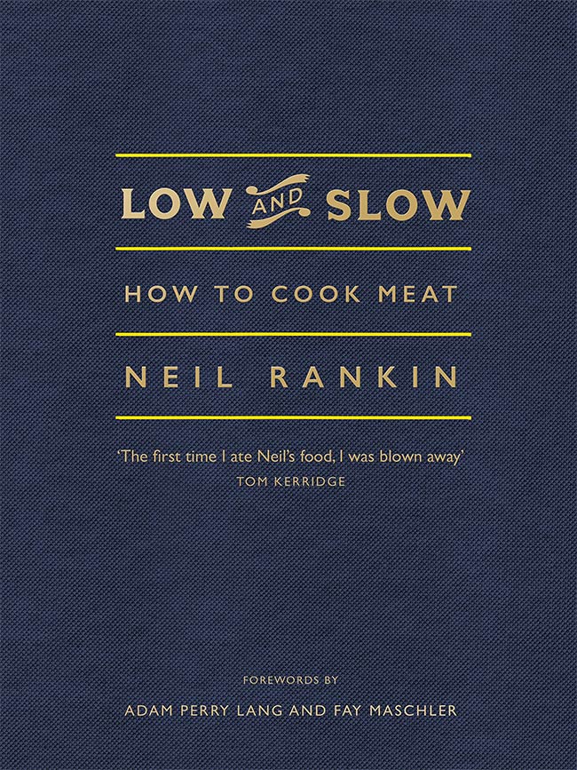 Low and Slow by Neil Rankin